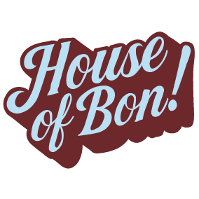 HOUSE OF BON